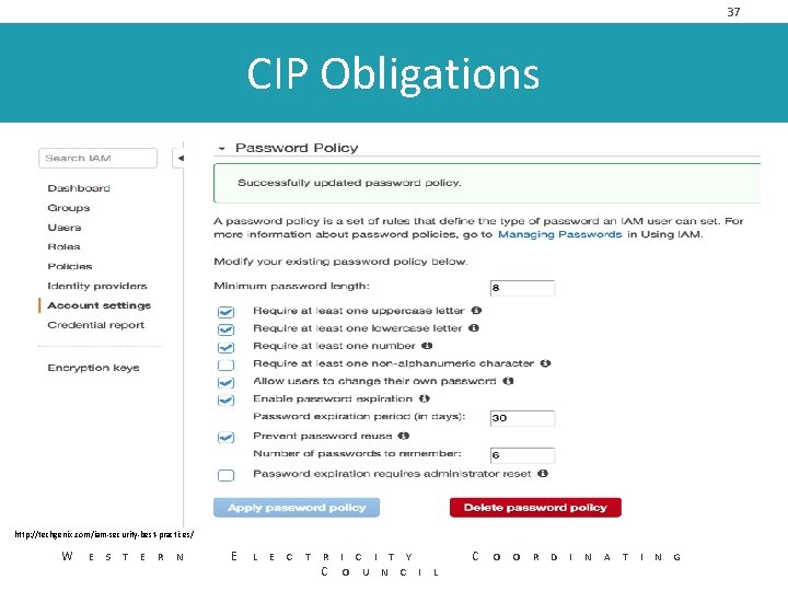 37 CIP Obligations http: //techgenix. com/iam-security-best-practices/ W E S T E R N E