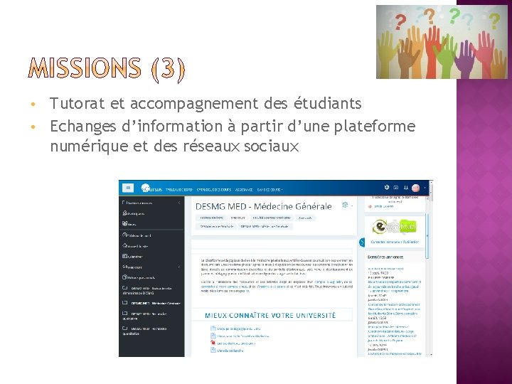 Tutorat et accompagnement des étudiants • Echanges d’information à partir d’une plateforme numérique et
