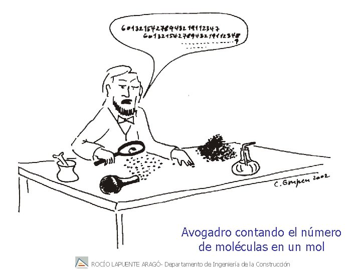 Avogadro contando el número de moléculas en un mol ROCÍO LAPUENTE ARAGÓ- Departamento de