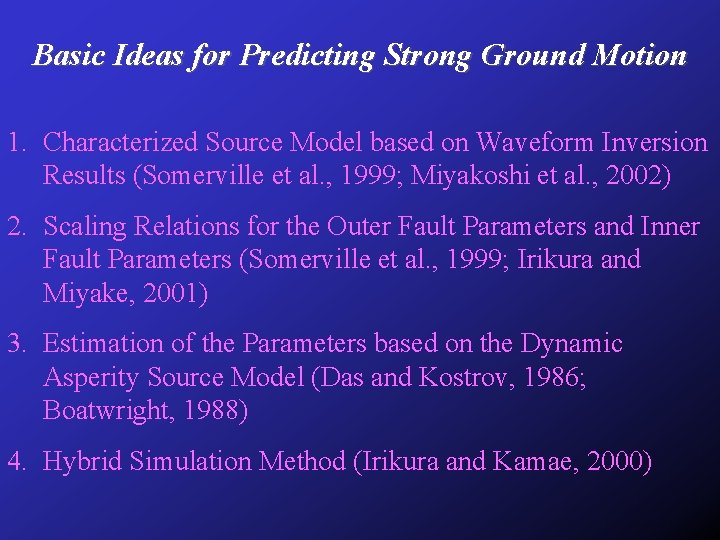 Basic Ideas for Predicting Strong Ground Motion 1. Characterized Source Model based on Waveform