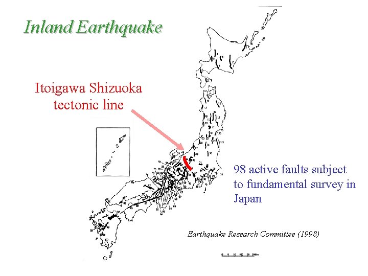 Inland Earthquake Itoigawa Shizuoka tectonic line 98 active faults subject to fundamental survey in