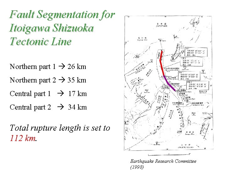 Fault Segmentation for Itoigawa Shizuoka Tectonic Line Northern part 1 26 km Northern part