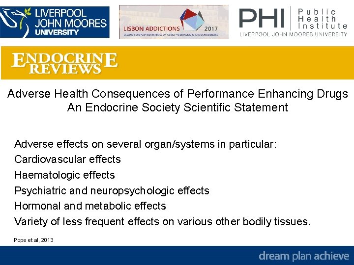 Adverse Health Consequences of Performance Enhancing Drugs An Endocrine Society Scientific Statement Adverse effects