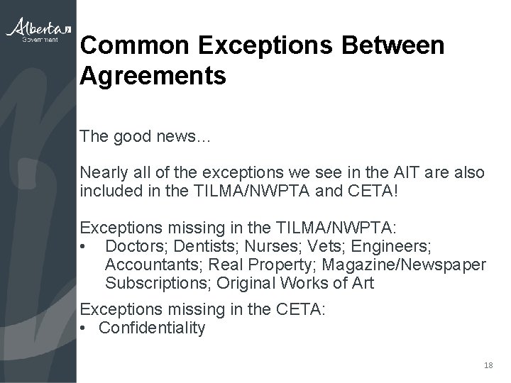 Common Exceptions Between Agreements The good news… Nearly all of the exceptions we see