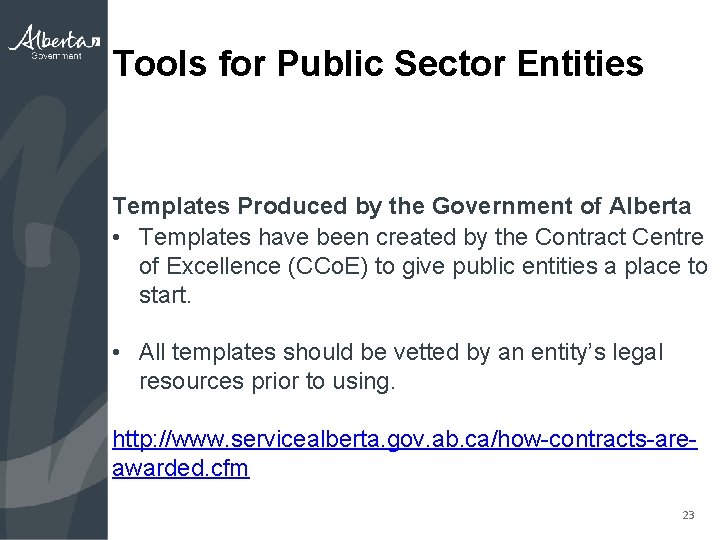 Tools for Public Sector Entities Templates Produced by the Government of Alberta • Templates