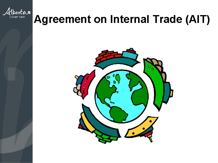 Agreement on Internal Trade (AIT) 