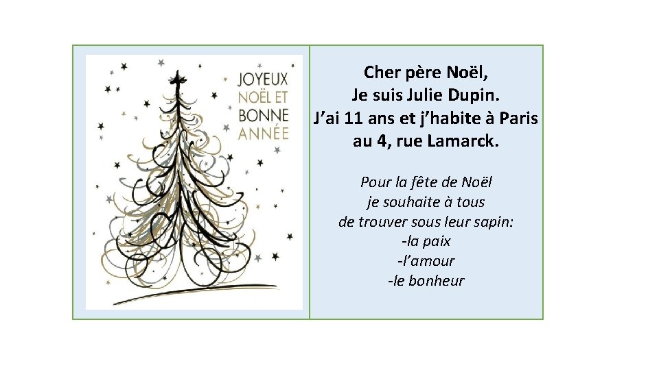 ANNÉE Cher père Noël, la cloche Je suis____ Pour la fête de Noël la