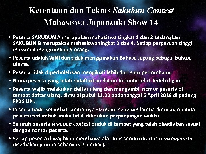 Ketentuan dan Teknis Sakubun Contest Mahasiswa Japanzuki Show 14 • Peserta SAKUBUN A merupakan