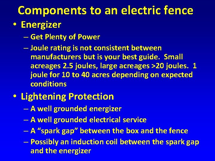 Components to an electric fence • Energizer – Get Plenty of Power – Joule