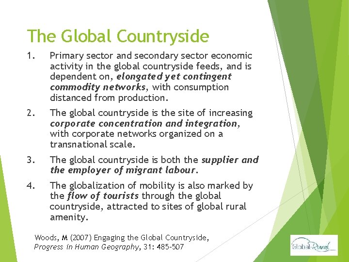The Global Countryside 1. Primary sector and secondary sector economic activity in the global