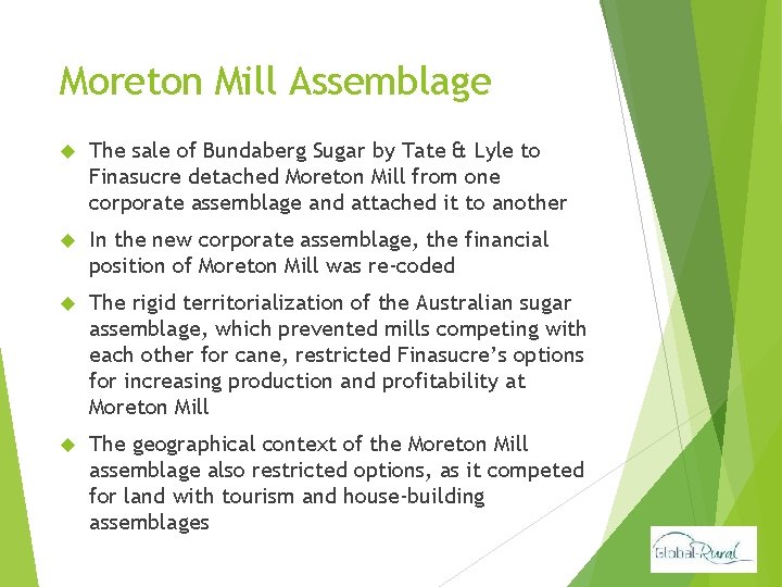 Moreton Mill Assemblage The sale of Bundaberg Sugar by Tate & Lyle to Finasucre