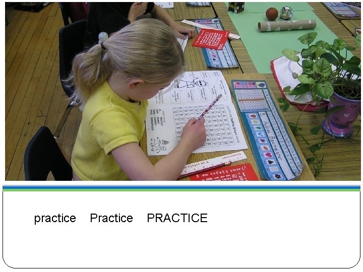 Being Prepared practice PRACTICE 