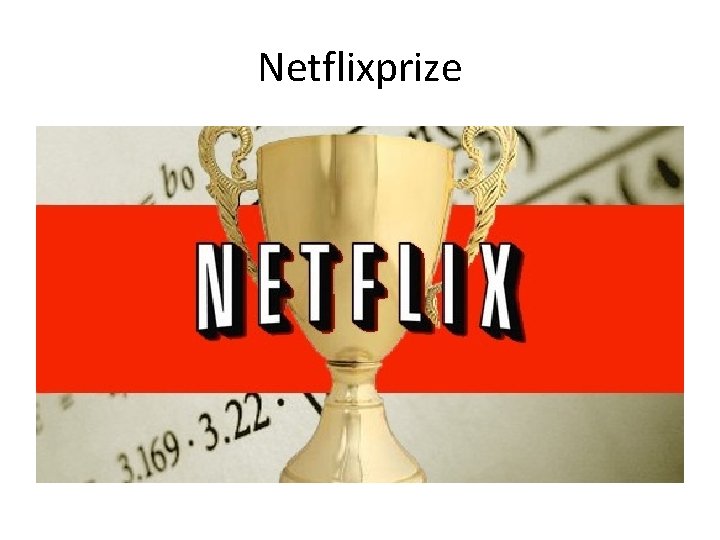 Netflixprize Netflixprize