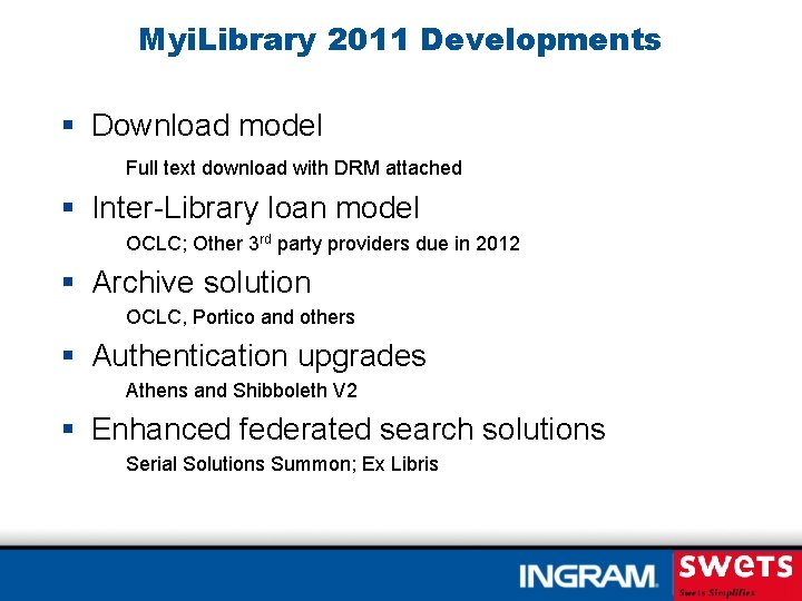 Myi. Library 2011 Developments § Download model Full text download with DRM attached §