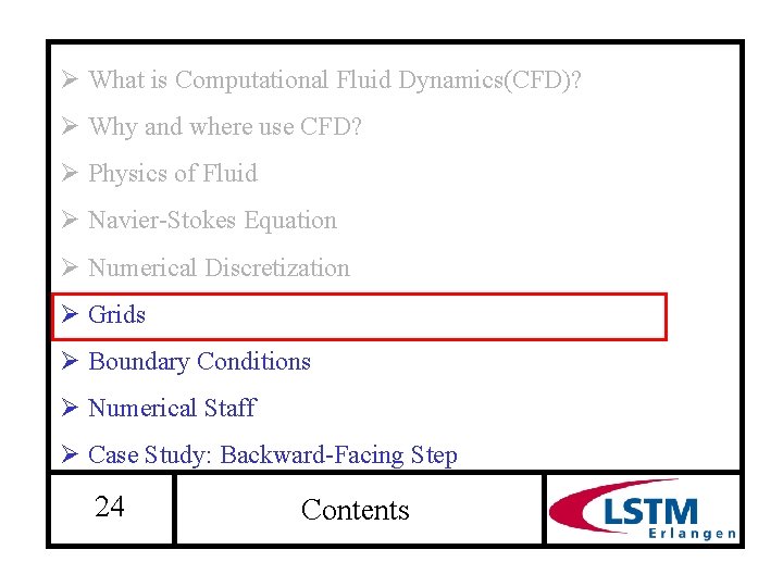 Ø What is Computational Fluid Dynamics(CFD)? Ø Why and where use CFD? Ø Physics
