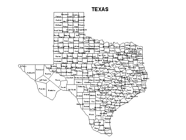 TEXAS Sherman Ochiltree Dallam Hansford Lipscomb Hartley Oldham Hutchinson Hemphill Moore Roberts Potter Carson