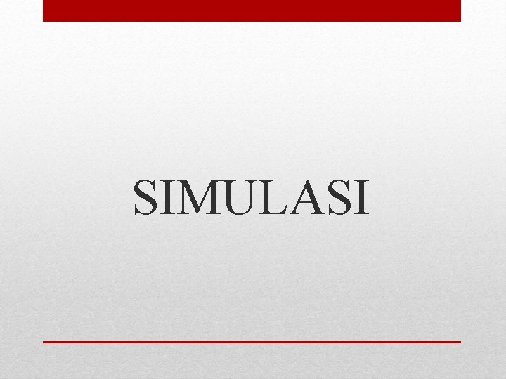 SIMULASI 