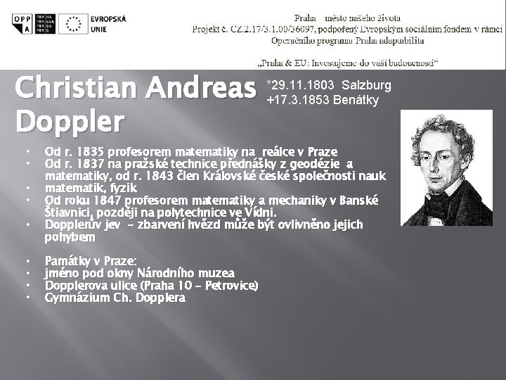 Salzburg Christian Andreas *29. 11. 1803 +17. 3. 1853 Benátky Doppler • • •