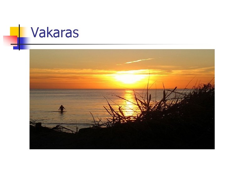 Vakaras 