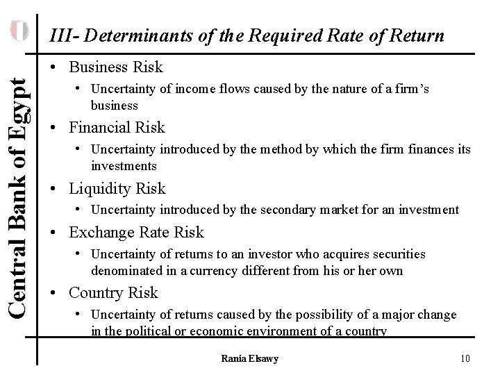 III- Determinants of the Required Rate of Return Central Bank of Egypt • Business