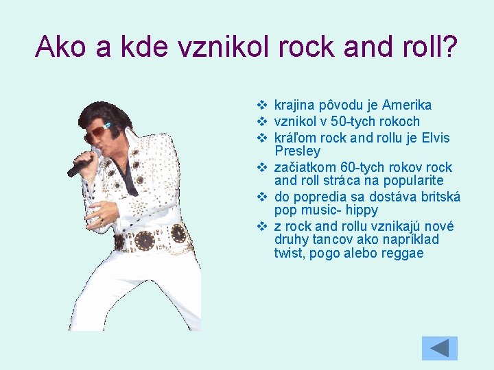 Ako a kde vznikol rock and roll? v krajina pôvodu je Amerika v vznikol