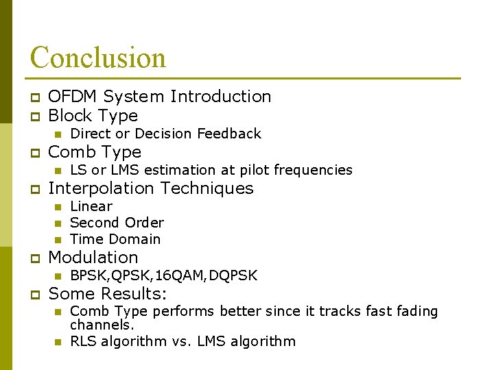 Conclusion p p OFDM System Introduction Block Type n p Comb Type n p