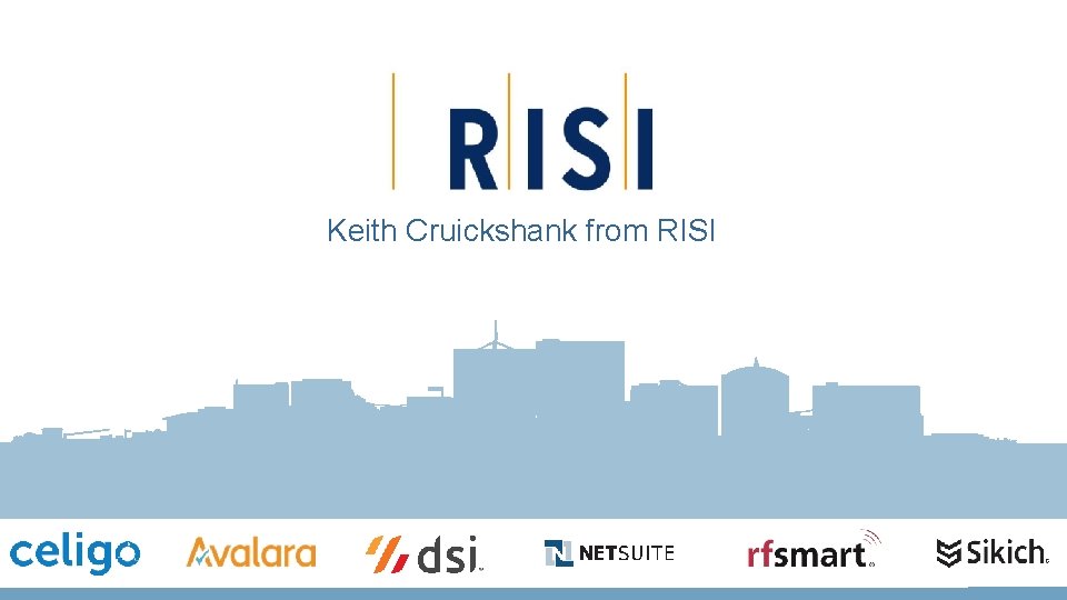 Keith Cruickshank from RISI 