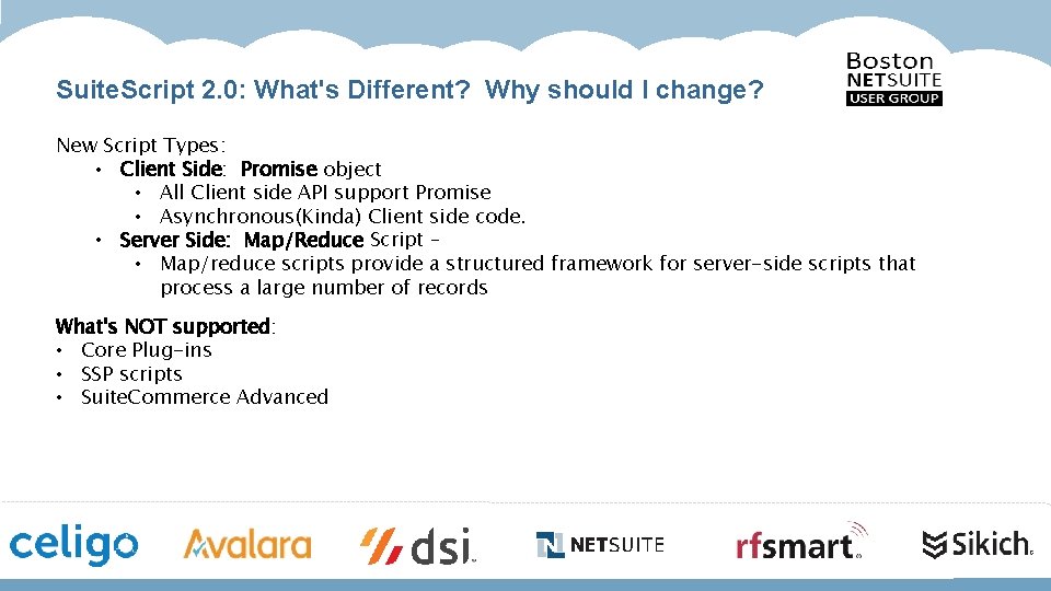 Suite. Script 2. 0: What's Different? Why should I change? New Script Types: •