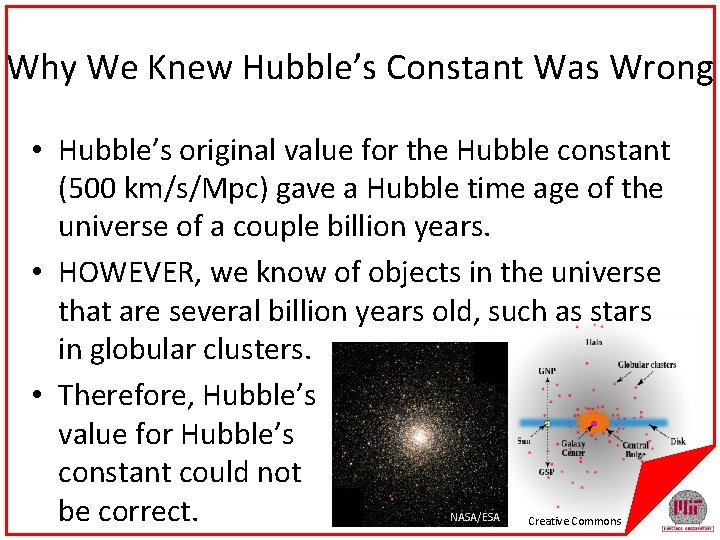 Why We Knew Hubble’s Constant Was Wrong • Hubble’s original value for the Hubble