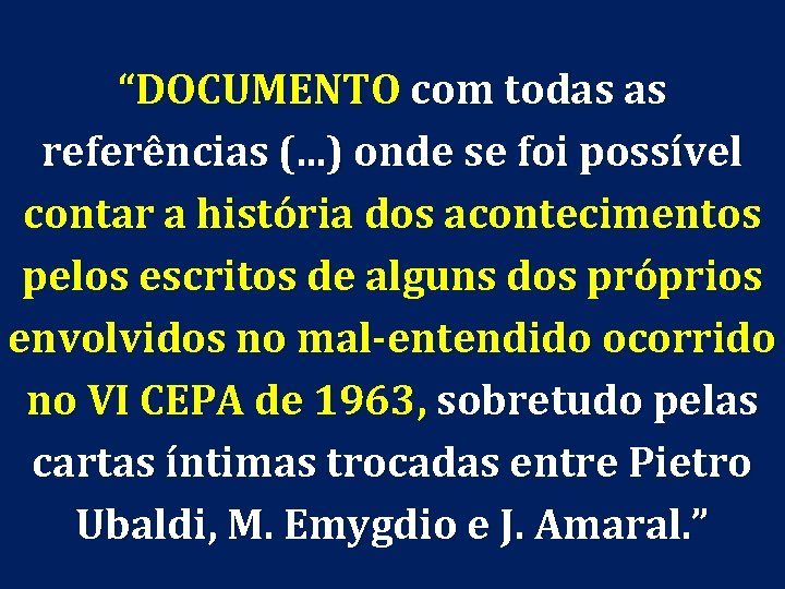 “DOCUMENTO com todas as referências (. . . ) onde se foi possível contar
