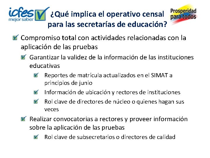 ¿Qué implica el operativo censal para las secretarías de educación? Compromiso total con actividades