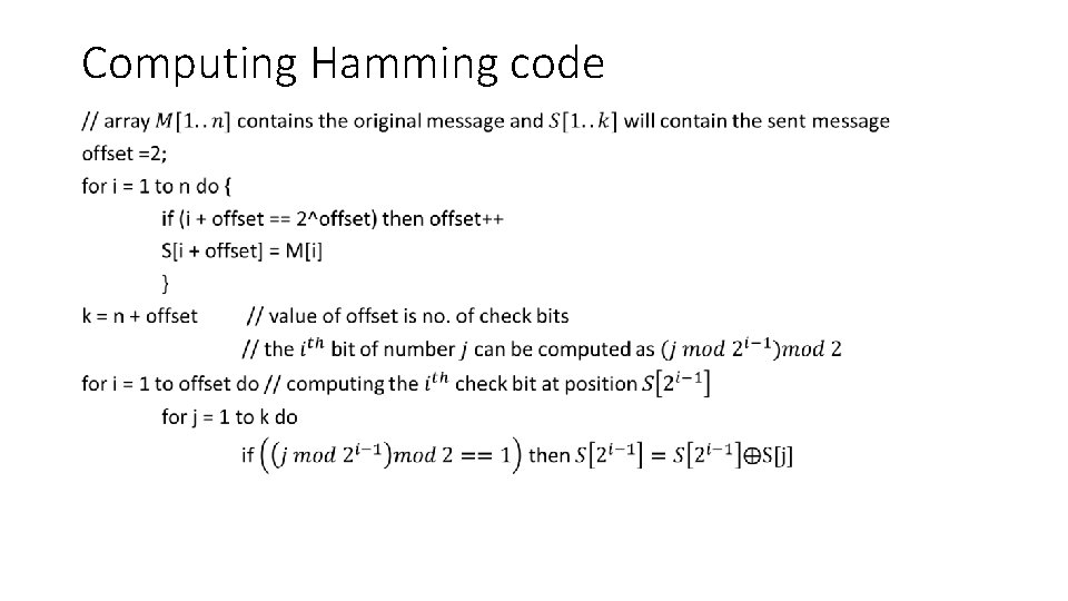 Computing Hamming code • 