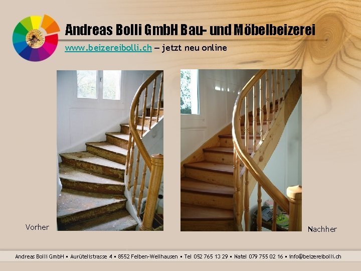 Andreas Bolli Gmb. H Bau- und Möbelbeizerei www. beizereibolli. ch – jetzt neu online