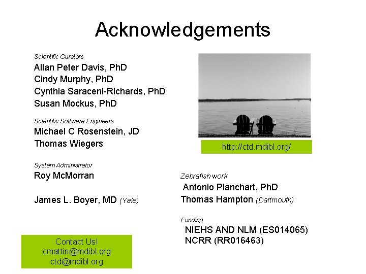 Acknowledgements Scientific Curators Allan Peter Davis, Ph. D Cindy Murphy, Ph. D Cynthia Saraceni-Richards,