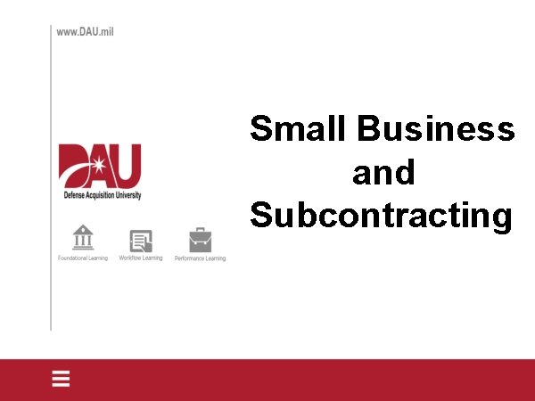 Small Business and Subcontracting 