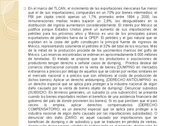 � En el marco del TLCAN, el incremento de las exportaciones mexicanas fue menor