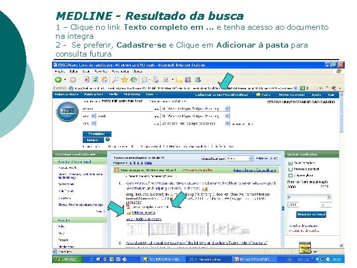 MEDLINE - Resultado da busca 1 – Clique no link Texto completo em. .