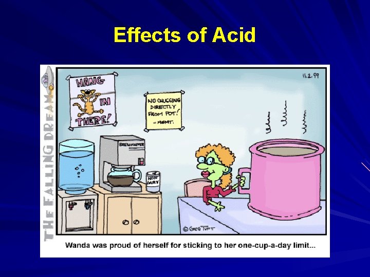 Effects of Acid 