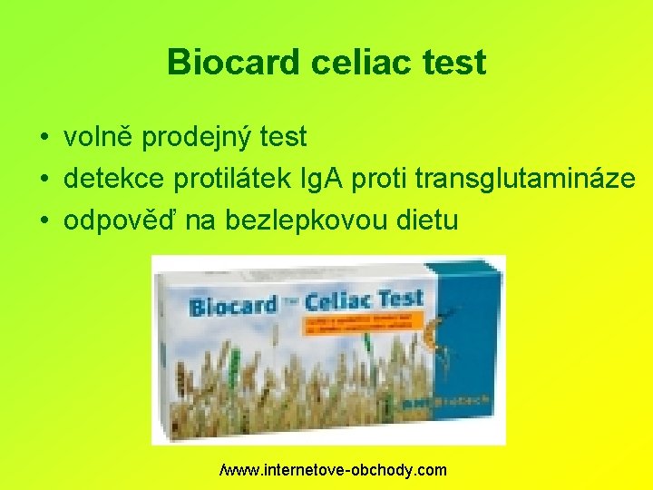 Biocard celiac test • volně prodejný test • detekce protilátek Ig. A proti transglutamináze