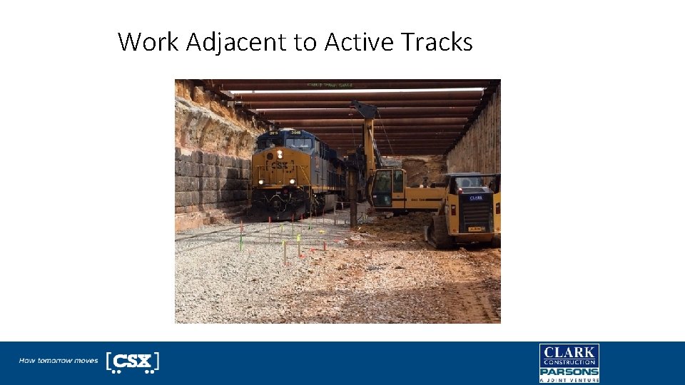 Work Adjacent to Active Tracks 