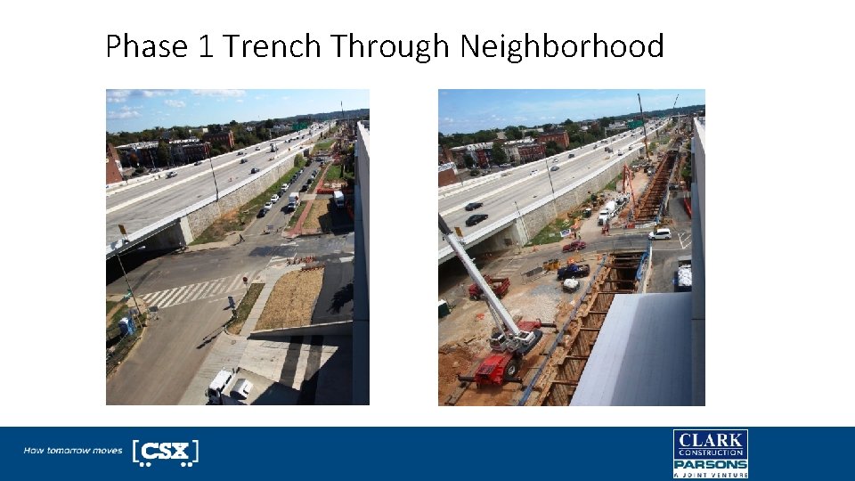 Phase 1 Trench Through Neighborhood 