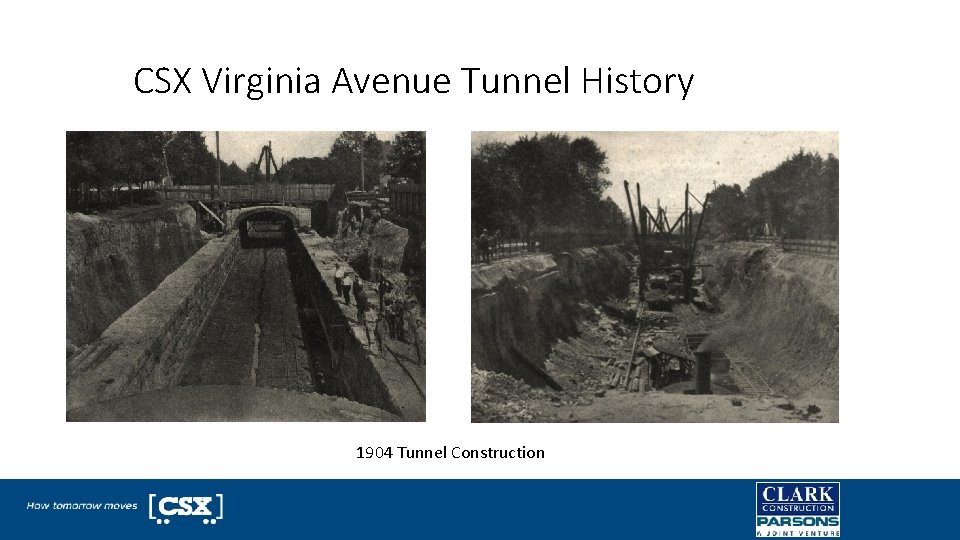 CSX Virginia Avenue Tunnel History 1904 Tunnel Construction 