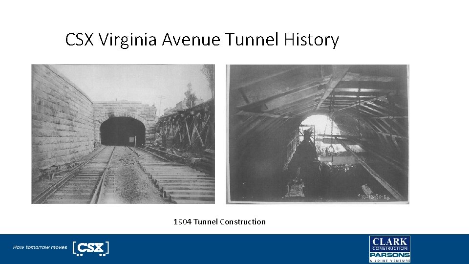 CSX Virginia Avenue Tunnel History 1904 Tunnel Construction 