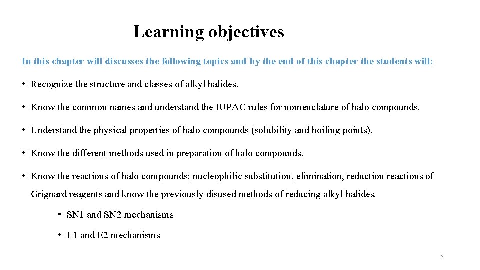 Learning objectives In this chapter will discusses the following topics and by the end Learning objectives In this chapter will discusses the following topics and by the end