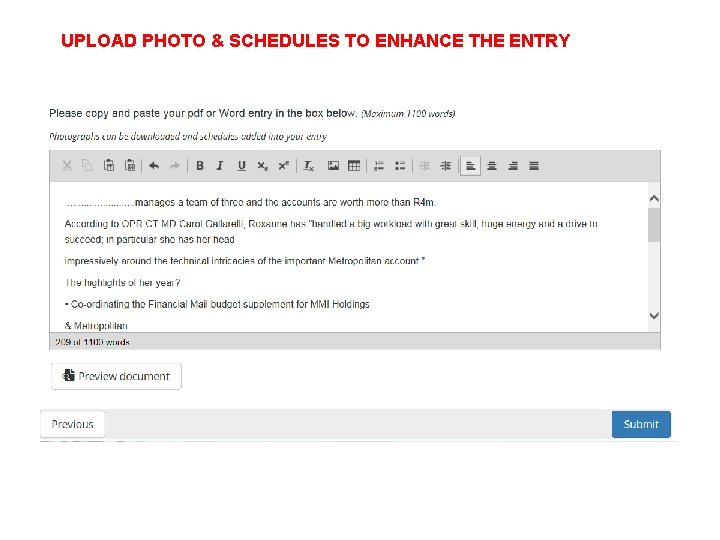 UPLOAD PHOTO & SCHEDULES TO ENHANCE THE ENTRY 