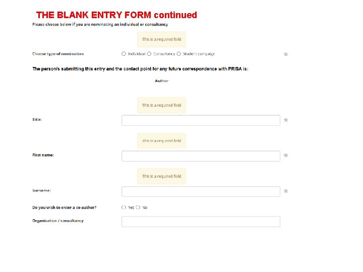 THE BLANK ENTRY FORM continued 