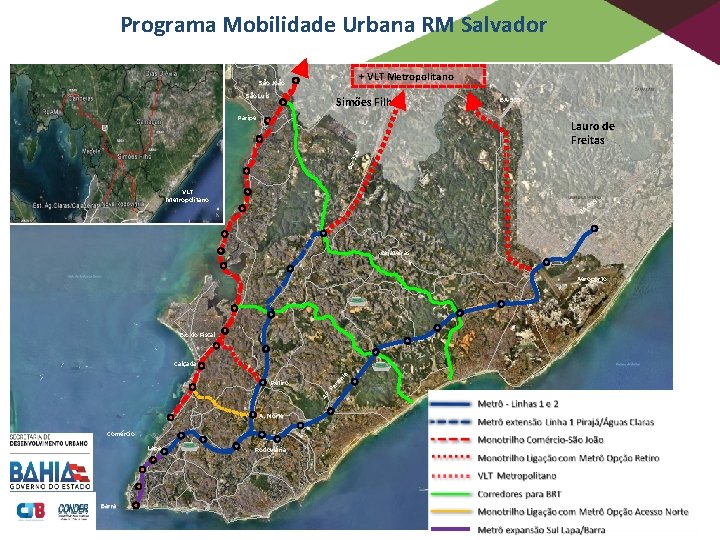 Programa Mobilidade Urbana RM Salvador + VLT Metropolitano São João São Luís Simões Filho