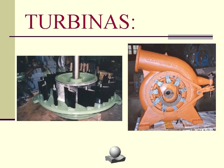 TURBINAS: 