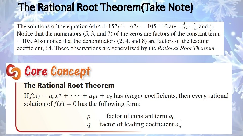 The Rational Root Theorem(Take Note) 