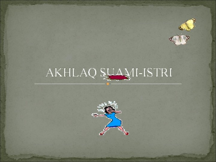 AKHLAQ SUAMI-ISTRI 